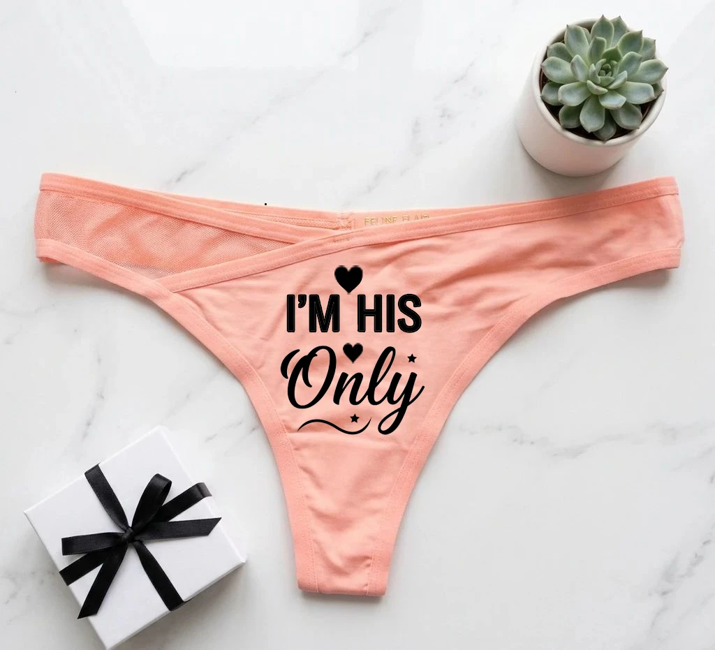 I'M HIS Only Printed Thong